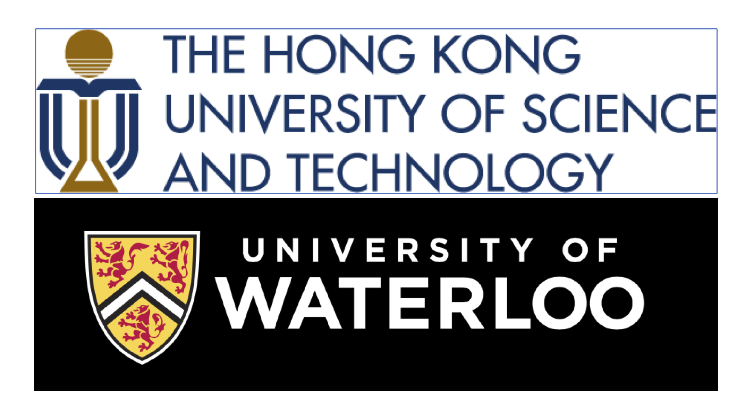 HKUST-Waterloo
	        joint PhD